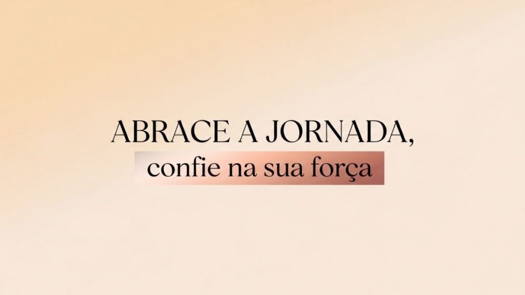 Frase motivacional sobre força interior e crescimento pessoal
